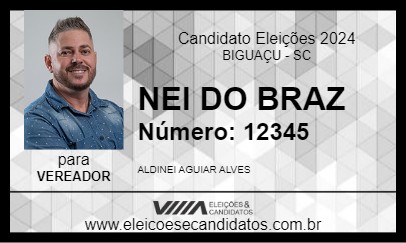 Candidato NEI DO BRAZ 2024 - BIGUAÇU - Eleições