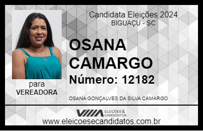 Candidato OSANA CAMARGO 2024 - BIGUAÇU - Eleições