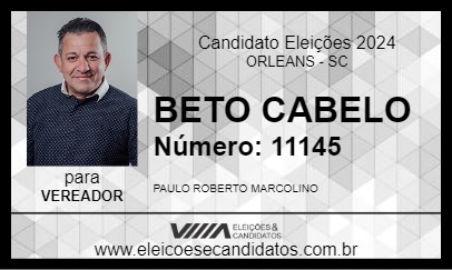 Candidato BETO CABELO 2024 - ORLEANS - Eleições