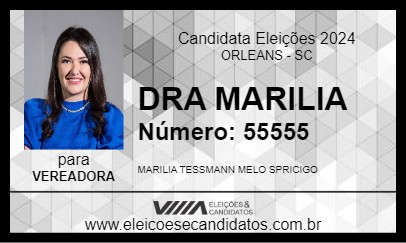 Candidato DRA MARILIA 2024 - ORLEANS - Eleições