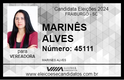 Candidato MARINÊS ALVES 2024 - FRAIBURGO - Eleições