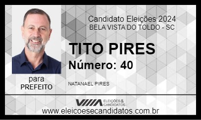 Candidato TITO PIRES 2024 - BELA VISTA DO TOLDO - Eleições