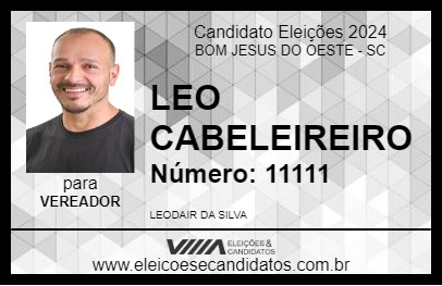 Candidato LEO CABELEIREIRO 2024 - BOM JESUS DO OESTE - Eleições