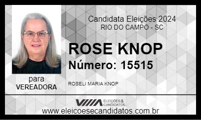 Candidato ROSE KNOP 2024 - RIO DO CAMPO - Eleições