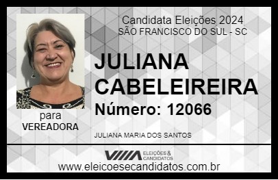 Candidato JU CABELEIREIRA 2024 - SÃO FRANCISCO DO SUL - Eleições