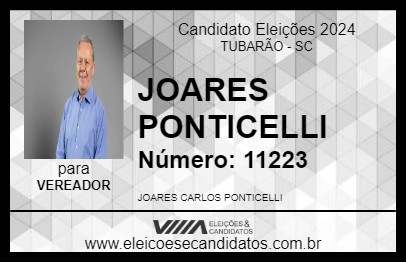 Candidato JOARES PONTICELLI 2024 - TUBARÃO - Eleições