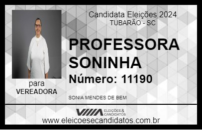 Candidato PROFESSORA SONINHA 2024 - TUBARÃO - Eleições