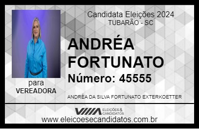 Candidato ANDRÉA FORTUNATO 2024 - TUBARÃO - Eleições