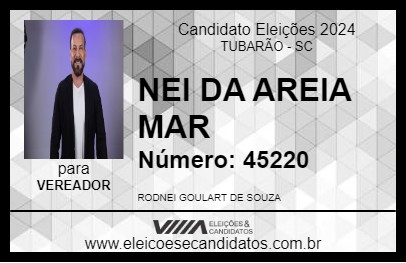 Candidato NEI DA AREIA MAR 2024 - TUBARÃO - Eleições