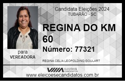 Candidato REGINA DO KM 63 2024 - TUBARÃO - Eleições