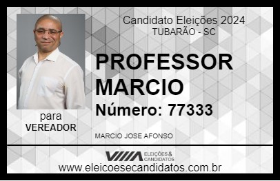 Candidato PROFESSOR MARCIO 2024 - TUBARÃO - Eleições