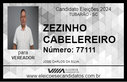 Candidato ZEZINHO CABELEIREIRO 2024 - TUBARÃO - Eleições