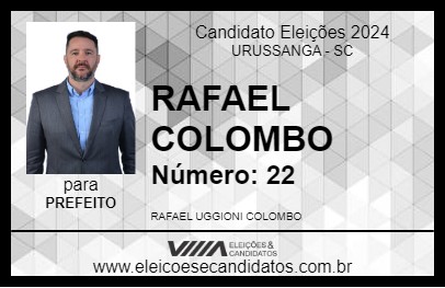 Candidato RAFAEL COLOMBO 2024 - URUSSANGA - Eleições