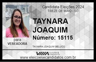 Candidato TAYNARA JOAQUIM 2024 - TREZE DE MAIO - Eleições