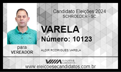 Candidato VARELA 2024 - SCHROEDER - Eleições