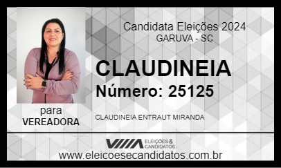 Candidato CLAUDINEIA 2024 - GARUVA - Eleições