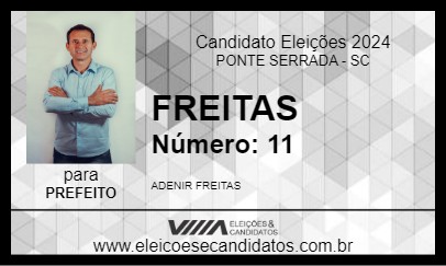 Candidato FREITAS 2024 - PONTE SERRADA - Eleições