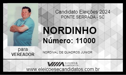 Candidato NORDINHO 2024 - PONTE SERRADA - Eleições