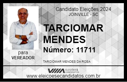 Candidato TARCIOMAR MENDES 2024 - JOINVILLE - Eleições