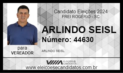 Candidato ARLINDO SEISL 2024 - FREI ROGÉRIO - Eleições