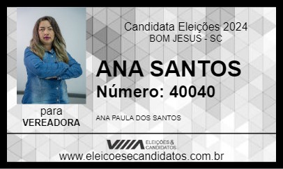 Candidato ANA SANTOS 2024 - BOM JESUS - Eleições