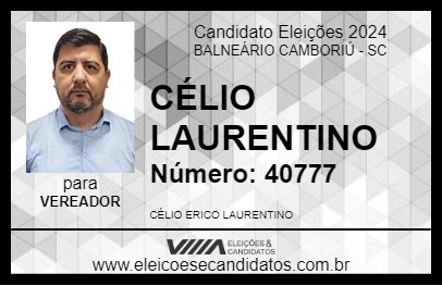 Candidato CÉLIO LAURENTINO 2024 - BALNEÁRIO CAMBORIÚ - Eleições