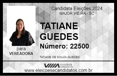 Candidato TATIANE GUEDES 2024 - MAJOR VIEIRA - Eleições