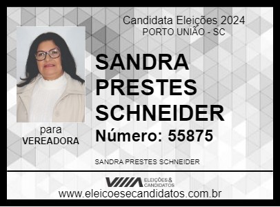 Candidato SANDRA PRESTES SCHNEIDER 2024 - PORTO UNIÃO - Eleições