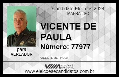 Candidato VICENTE DE PAULA 2024 - MAFRA - Eleições