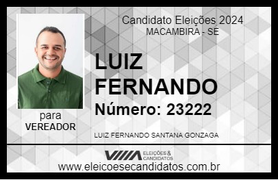 Candidato LUIZ FERNANDO 2024 - MACAMBIRA - Eleições