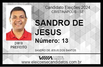 Candidato SANDRO DE JESUS 2024 - CRISTINÁPOLIS - Eleições