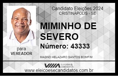 Candidato MIMINHO DE SEVERO 2024 - CRISTINÁPOLIS - Eleições