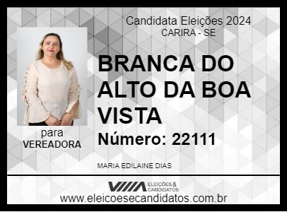 Candidato BRANCA DO ALTO DA BOA VISTA 2024 - CARIRA - Eleições