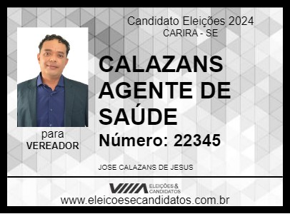 Candidato CALAZANS AGENTE DE SAÚDE 2024 - CARIRA - Eleições