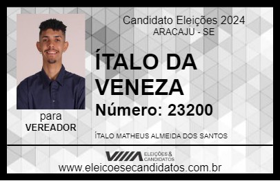 Candidato ÍTALO DA VENEZA 2024 - ARACAJU - Eleições