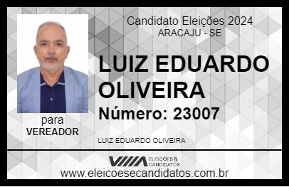 Candidato LUIZ EDUARDO OLIVEIRA 2024 - ARACAJU - Eleições