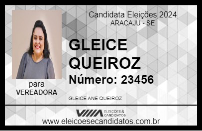 Candidato GLEICE QUEIROZ 2024 - ARACAJU - Eleições