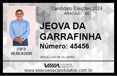 Candidato JEOVA DA GARRAFINHA 2024 - ARACAJU - Eleições