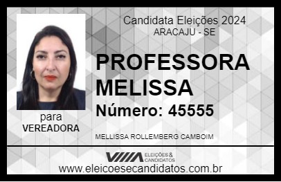 Candidato PROFESSORA MELISSA 2024 - ARACAJU - Eleições