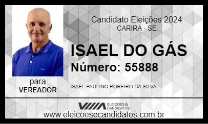 Candidato ISAEL DO GÁS 2024 - CARIRA - Eleições