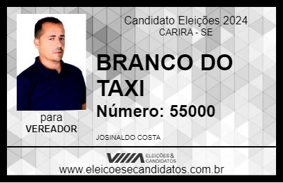 Candidato BRANCO DO TAXI 2024 - CARIRA - Eleições