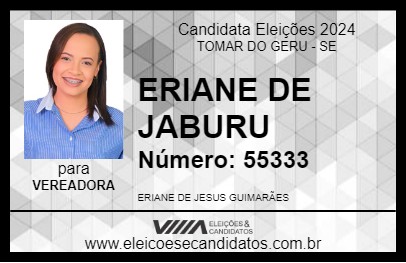 Candidato ERIANE DE JABURU 2024 - TOMAR DO GERU - Eleições