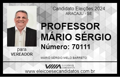 Candidato PROFESSOR MÁRIO SÉRGIO 2024 - ARACAJU - Eleições