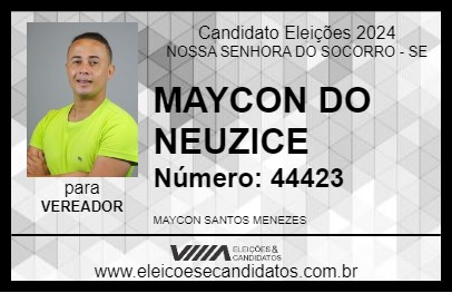 Candidato MAYCON DO NEUZICE 2024 - NOSSA SENHORA DO SOCORRO - Eleições