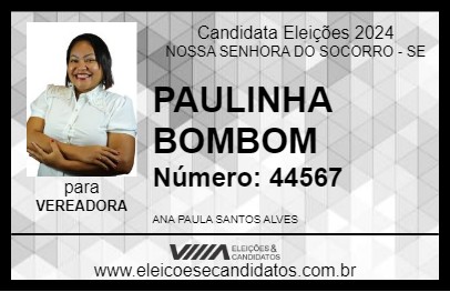 Candidato PAULINHA BOMBOM 2024 - NOSSA SENHORA DO SOCORRO - Eleições