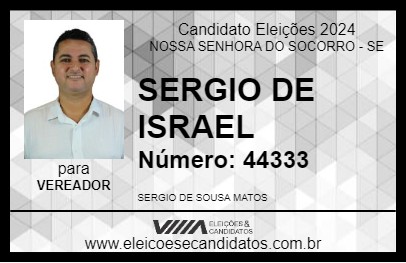 Candidato SERGIO DE ISRAEL 2024 - NOSSA SENHORA DO SOCORRO - Eleições