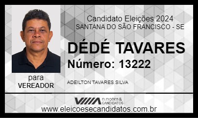 Candidato DÉDÉ TAVARES 2024 - SANTANA DO SÃO FRANCISCO - Eleições