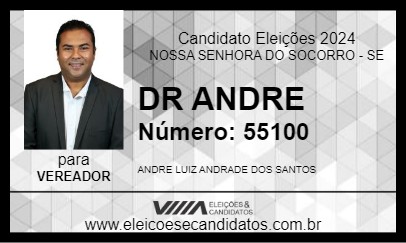 Candidato DR ANDRE 2024 - NOSSA SENHORA DO SOCORRO - Eleições