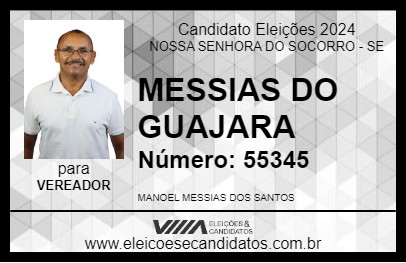 Candidato MESSIAS DO GUAJARA 2024 - NOSSA SENHORA DO SOCORRO - Eleições