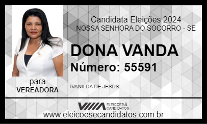 Candidato DONA VANDA 2024 - NOSSA SENHORA DO SOCORRO - Eleições